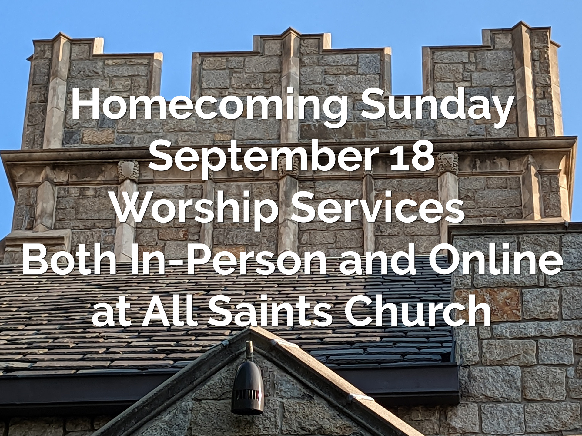 This Sunday at All Saints Homecoming Sunday, September photo