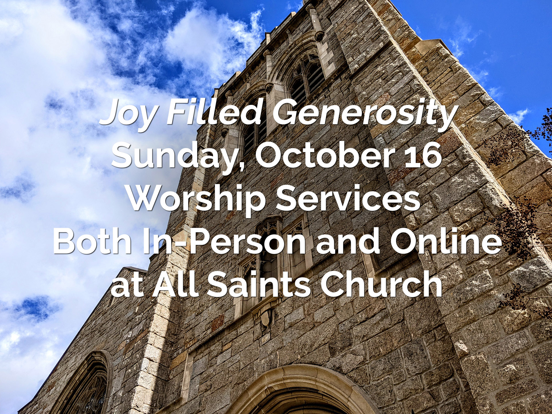Church Generosity This Sunday at All Saints: Joy-Filled Generosity Kickoff Sunday ...