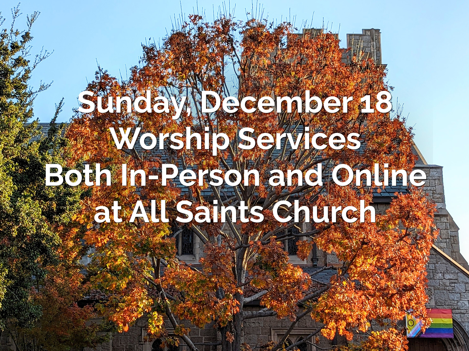 This Sunday At All Saints Sunday December 18 All Saints Church