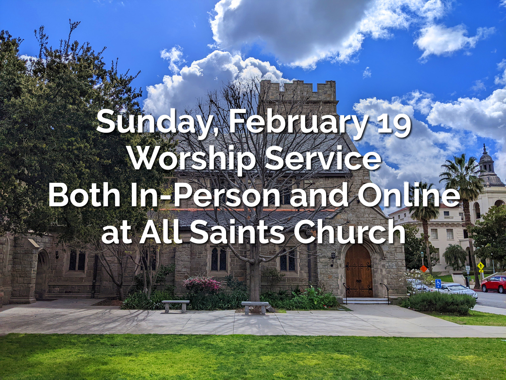 This Sunday At All Saints June 30 All Saints Church Pasadena